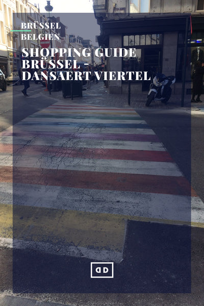 Travel Guide Brussels: Our shopping tips in the Dansaert district